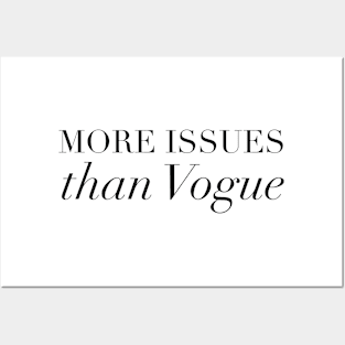 More issues than Vogue Posters and Art